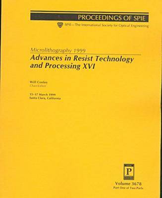 Advances In Resist Technology and Processing-Xvi