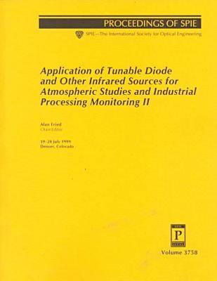 Application of Turnable Diode and Other Infrared Sources For Atmospheric Studies and Industrial Processing Monitoring Ii