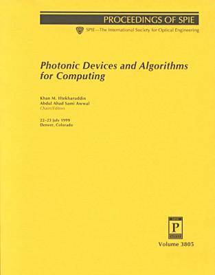 Photonic Devices and Algorithms For Computing