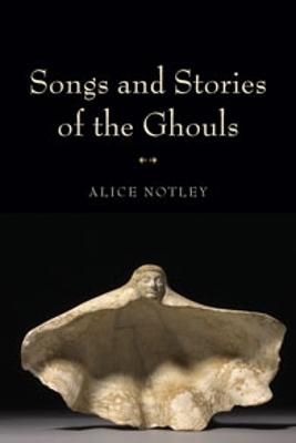 Songs and Stories of the Ghouls