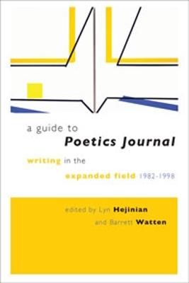 A Guide to Poetics Journal