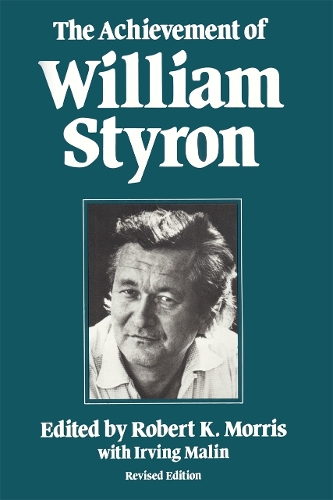 The Achievement of William Styron