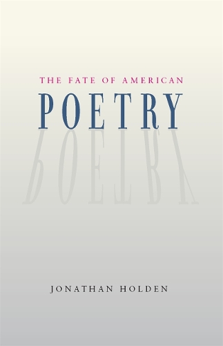 The Fate of American Poetry