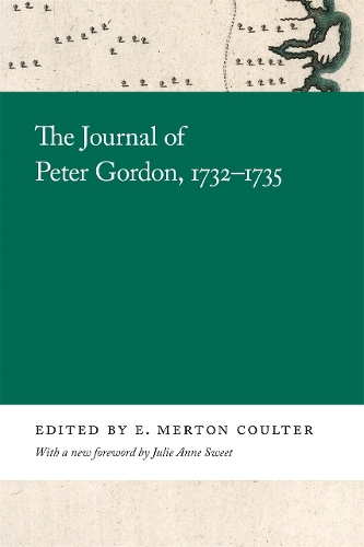 The Journal of Peter Gordon, 1732–1735