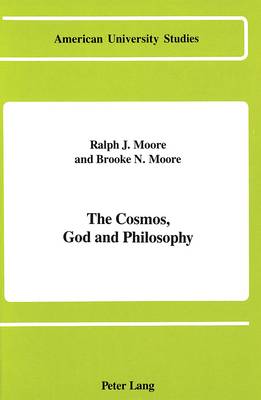 The Cosmos, God and Philosophy