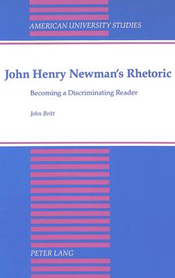 John Henry Newman's Rhetoric