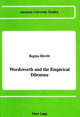 Wordsworth and the Empirical Dilemma