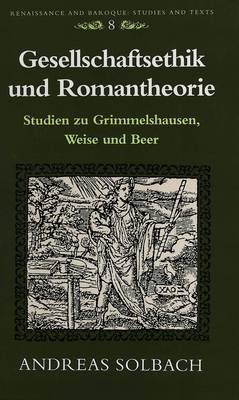 Gesellschaftsethik Und Romantheorie