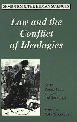 Law and the Conflict of Ideologies