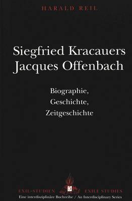Siegfried Kracauers Jacques Offenbach