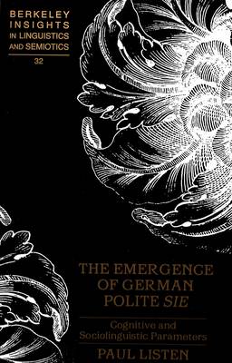 The Emergence of German Polite Sie