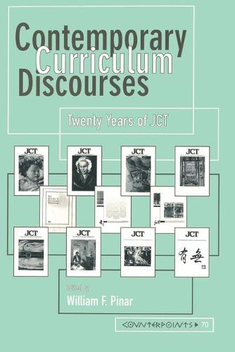 Contemporary Curriculum Discourses