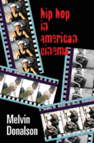 Hip Hop in American Cinema