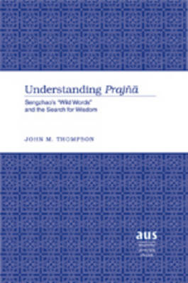 Understanding Prajñā