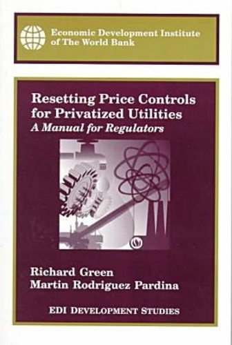 Resetting Price Controls for Privatized Utilities