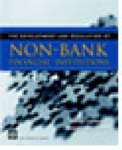 Development and Regulation of Non-Bank Financial Institutions