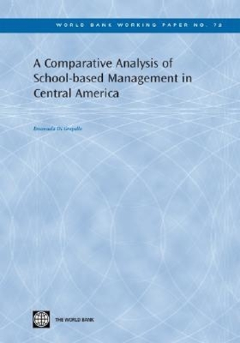 A Comparative Analysis of School-based Management in Central America