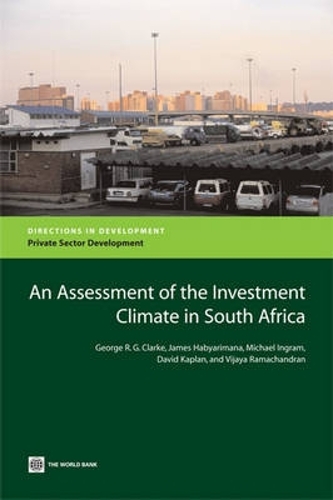 An Assessment of the Investment Climate in South Africa