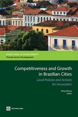 Competitiveness and Growth in Brazilian Cities