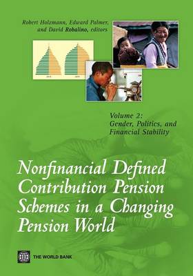 Nonfinancial Defined Contribution Pension Schemes in a Changing Pension World: Volume 2