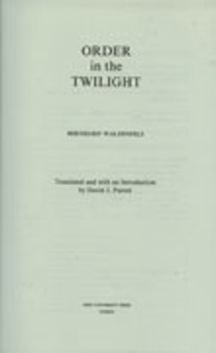 Order in the Twilight