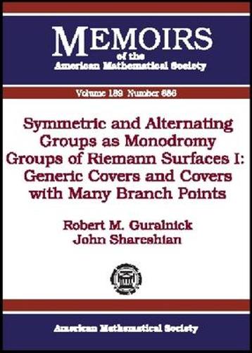 Symmetric and Alternating Groups As Monodromy Groups of Riemann Surfaces, Volume 1