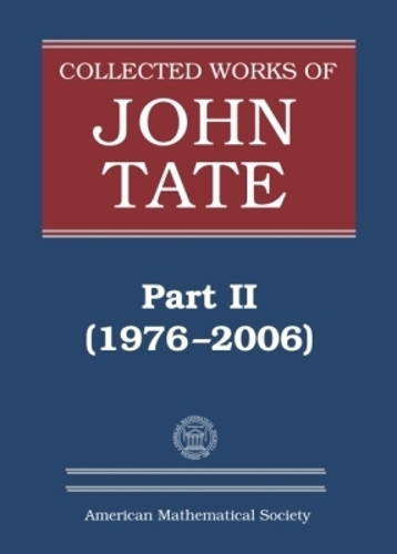 Collected Works of John Tate