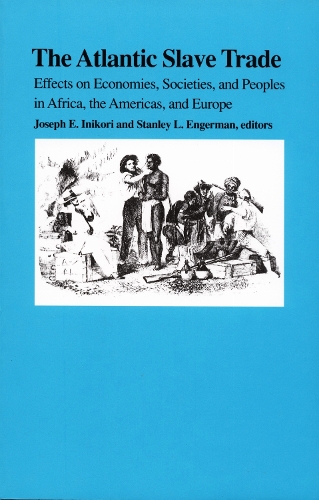 The Atlantic Slave Trade