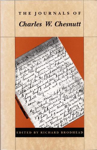 The Journals of Charles W. Chesnutt