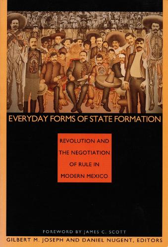 Everyday Forms of State Formation