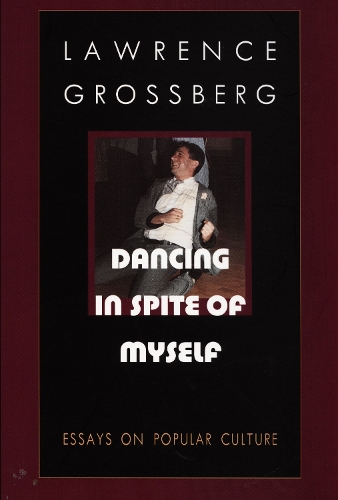 Dancing in Spite of Myself