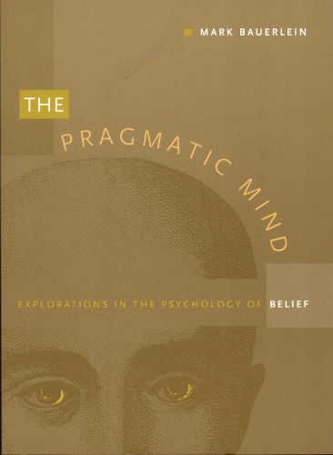 The Pragmatic Mind