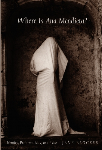 Where Is Ana Mendieta?