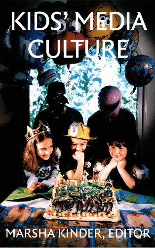 Kids' Media Culture