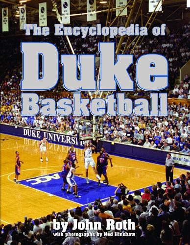 The Encyclopedia of Duke Basketball