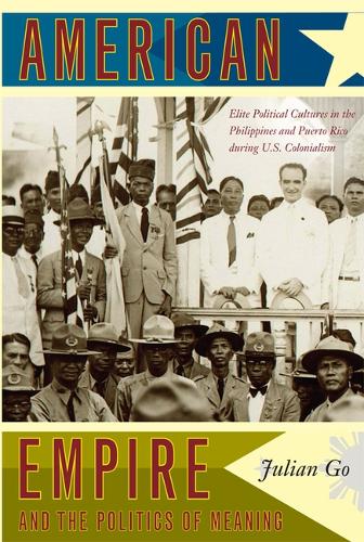 American Empire and the Politics of Meaning