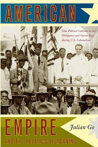 American Empire and the Politics of Meaning