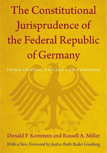 The Constitutional Jurisprudence of the Federal Republic of Germany