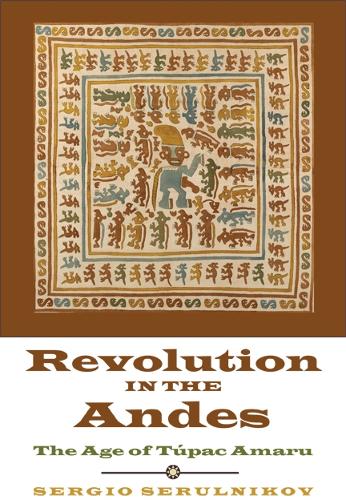 Revolution in the Andes