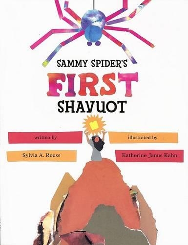 Sammy Spider's First Shavuot