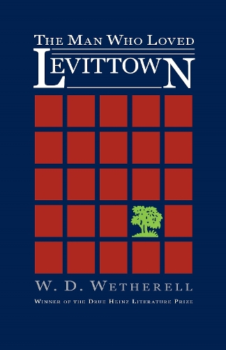 The Man Who Loved Levittown