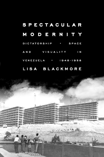 Spectacular Modernity