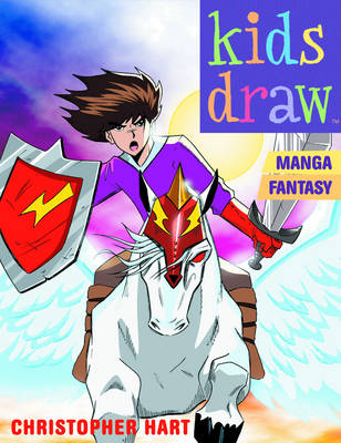 Kids Draw Manga Fantasy