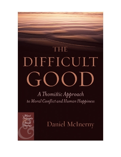 The Difficult Good