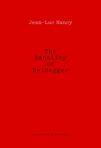 The Banality of Heidegger