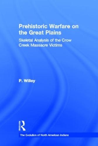 Prehistoric Warfare on the Great Plains