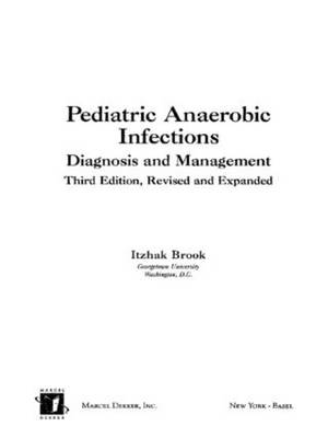Pediatric Anaerobic Infections