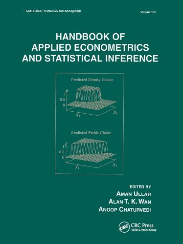 Handbook Of Applied Econometrics And Statistical Inference