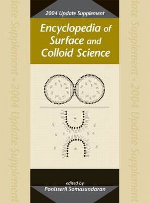 Encyclopedia of Surface and Colloid Science, 2004 Update Supplement