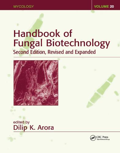 Handbook of Fungal Biotechnology